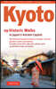 Kyoto, 29 Historic Walks in Japan's Ancient Capital