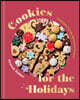 Cookies for the Holidays: 75 Recipes for the Sweetest Season