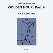 에이티즈 (ATEEZ) - GOLDEN HOUR : Part.4 [POCAALBUM VER.][A VER.]