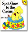 Spot Goes to the Circus (Flap Book)