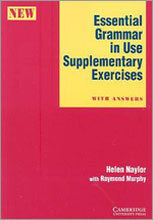 Essential Grammar in Use Supplementary Exercises with Answers