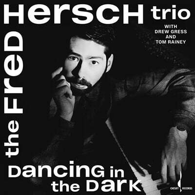 Fred Hersch Trio (프레드 허쉬 트리오) - Dacing In The Dark [LP]
