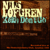Nils Lofgren - Keith Don't Go (Live In London) (Clear Green Colored LP)
