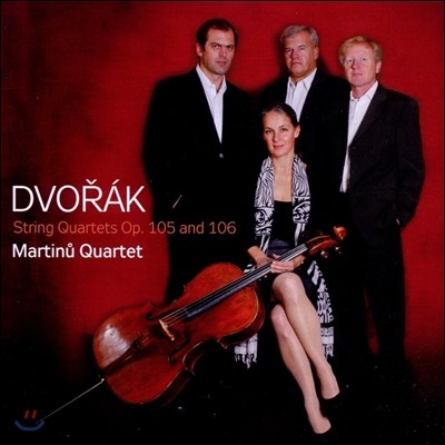 Martinu Quartet 드보르작: 현악 사중주 13, 14번 (Dvorak: String Quartets Op.105, 106)