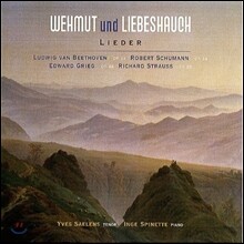 Yves Saelens 향수와 사랑의 숨결 - 베토벤 / 슈만 / 그리그 / 슈트라우스: 가곡집 (Wehmut &amp; Liebeshauch - Beethoven / Schumann / Grieg / Strauss: Lieder)