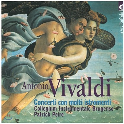 Patrick Peire 비발디: 여러 악기를 위한 협주곡집 (Vivaldi: Concertos for Multiple Instruments)