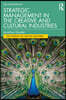 Strategic Management in the Creative and Cultural Industries