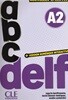 ABC Delf A2 (+Corriges, entrainement interactif)