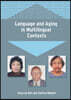 Language & Aging in Multilingu