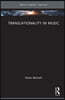Translationality in Music