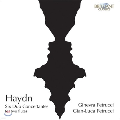 Ginevra Petrucci 하이든: 두대의 플룻을 위한 듀오 콘체르탄테 (Haydn: Six Duo Concertantes for Two Flutes)