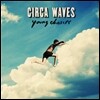 Circa Waves - Young Chasers