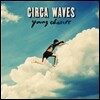 Circa Waves - Young Chasers