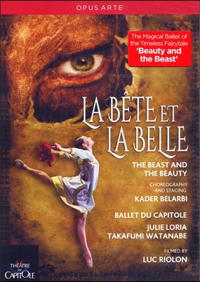 Kader Belarbi, Julie Loria, Takafumi Watanabe 발레 미녀와 야수 (Belarbi: La Bete Et La Belle (Ballet))