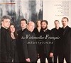 메디테이션 (Meditations) -  Les Violoncelles Francais (EU발매)