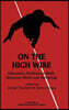 On the High Wire: Education Professors Walk Between Work and Parenting (HC)