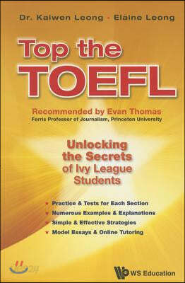 Top the Toefl: Unlocking the Secrets of Ivy League Students