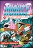 Mighty Robot #8 : Ricky Ricotta's Mighty Robot vs. the Naughty Nightcrawlers from Neptune