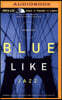 Blue Like Jazz: Nonreligious Thoughts on Christian Spirituality
