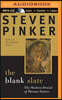 The Blank Slate: The Modern Denial of Human Nature