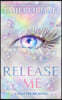 Release Me