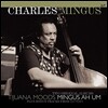 Charles Mingus - Tijuana Moods/Mingus Ah Um