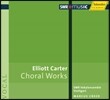 Marcus Creed 엘리어트 카터: 합창 작품집 (Elliott Carter: Choral Works)