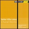 Marcus Creed 빌라-로보스: 합창 작품집 (Villa-Lobos: Choral Works)