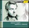 Rudolf Kempe 슈트라우스: 차라투스트라는 이렇게 말했다 / 바르톡: 이상한 중국 관리 (R. Strauss: Also Sprach Zarathustra / Bartok: The Miraculous Mandarin)