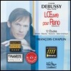 Francois Chaplin 드뷔시: 피아노 작품 5집 - 12개의 연습곡 (Debussy: Piano Works Vol.5 - 12 Etudes, Ballade, Mazurka)