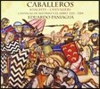 Eduardo Paniagua 알폰소 10세: 가바예로스 - 기사의 음악 (Alfonso X: Caballeros [Knights])