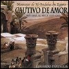 Eduardo Paniagua 이집트의 알-안달루스 무와슈샤흐 - 알-물크: 사랑의 포로 (Al-Andalus Moaxajas- Al-Mulk: Cautivo de Amor)