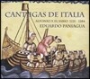 Musica Antigua 알폰소 10세: 이탈리아의 칸티가 (Alfonso X El Sabio: Cantigas de Italia) 무지카 안티구아