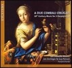 Jan Devlieger / Guy Penson 두 대의 쳄발로 오블리가토 - 2대의 하프시코드 위한 18세기 음악 (A Due Cembali Obligati - 18th Century Music for 2 Harpsichords)