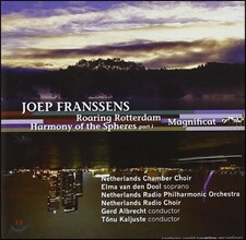 Gerd Albrecht 프란센: 으르렁거리는 로테르담, 마니피카트 (Franssens: Roaring Rotterdam, Magnificat)
