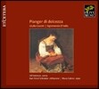 Jill Feldman '감미로운 눈물' 초기 바로크 음악 - 카치니와 딘디아 (Pianger di Dolcezza - Caccini / D'India)