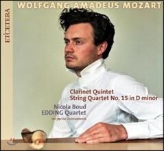 Nicola Boud 모차르트: 클라리넷 오중주, 현악 사중주 15번 (Mozart: Clarinet Quintet K.581, String Quartet K.421)