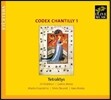 Tetraktys 찬틸리 사본 1집 - 14세기의 발라드, 롱도, 비렐라이 (Codex Chantilly 1 - Ballades, Rondeau, Virelai)
