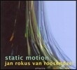 Edo de Waart 반 로센달: 정지된 동작 (Van Roosendael: Static Motion)