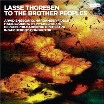 Ingar Bergby 라세 토레센: 형제 민족에게 (Lasse Thoresen: To the Brother Peoples)
