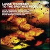 Ingar Bergby 라세 토레센: 형제 민족에게 (Lasse Thoresen: To the Brother Peoples)