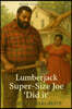 Super-Size Joe 'Did It': A Plus-Size Frontier Romance of Faith, Food & Forgiveness