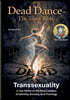 Dead Dance - The Trans-Bible: Transsexuality in the Mirror of the Resurrection of Identity, Society and Theology