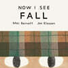 Now I See Fall