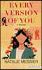 Every Version of You