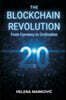 The Blockchain Revolution 2.0: From Currency to Civilization