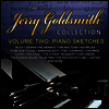 Jerry Goldsmith - Collection 2: Piano Sketches (제리 골드스미스: 영화 음악 피아노 콜렉션) (Soundtrack)(CD)