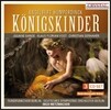 Ingo Metzmacher 훔퍼딩크: 왕의 아이들 (Humperdinck: Konigskinder)