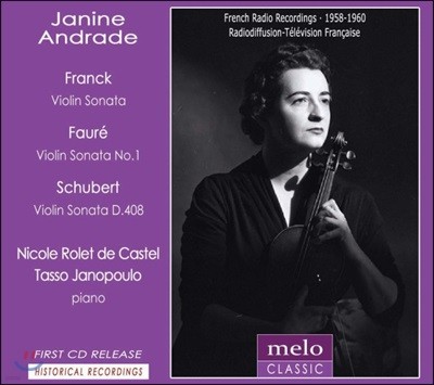 Janine Andrade 제닌 앙드레데 프랑스 라디오 레코딩 - 프랑크 / 포레 / 슈베르트: 바이올린 소나타 (Franck / Faure / Schubert: Violin Sonatas) 