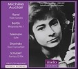 Michele Auclair 라벨: 바이올린 소나타/ 바르톡: 랩소디 1번/ 텔레만: 모음곡/ 슈베르트: 환상곡 (Ravel: Violin Sonata / Bartok: Rhapsody)